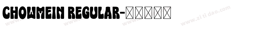 ChowMein Regular字体转换